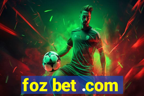 foz bet .com